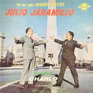 Julio Jaramillo - Julio Jaramillo Intrepreta A Charlo FLAC