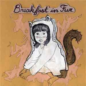 Breakfast In Fur - Breakfast In Fur EP FLAC