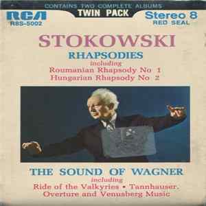 Stokowski - Rhapsodies / The Sound Of Wagner FLAC