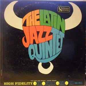 Latin Jazz Quintet - The Latin Jazz Quintet FLAC