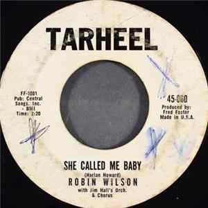 Robin Wilson - She Called Me Baby FLAC