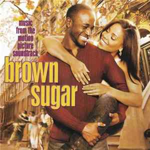 Various - Brown Sugar (Music From And Inspired By The Motion Picture Soundtrack) FLAC