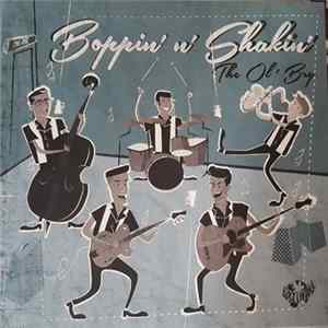 The Ol' Bry - Boppin' n 'Shakin FLAC