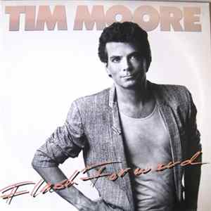 Tim Moore - Flash Forward FLAC