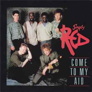 Simply Red - Come To My Aid FLAC