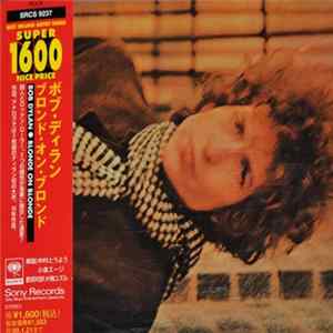 Bob Dylan - Blonde On Blonde FLAC