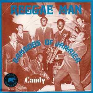 Bamboos Of Jamaica - Reggae Man / Candy FLAC