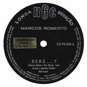 Marcos Roberto - Será...? FLAC