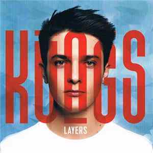 Kungs - Layers FLAC