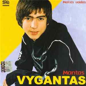 Mantas Vygantas - Meilės Veidas FLAC