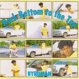 Byrdman - Rock Bottom To the Top FLAC