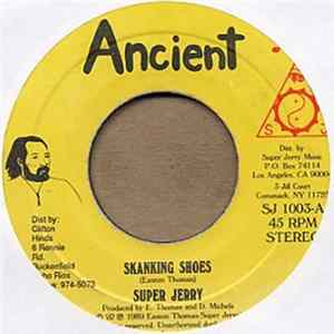 Super Jerry - Skanking Shoes FLAC