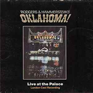 Rodgers And Hammerstein - Oklahoma! Live At The Palace (London Cast Recording) FLAC