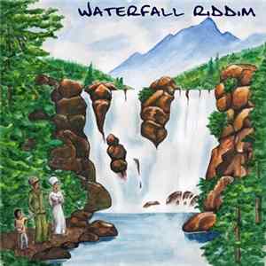 Rebel Steppa - Waterfall Riddim FLAC