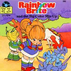 Rainbow Brite - Rainbow Brite And The Big Color Mix-Up FLAC