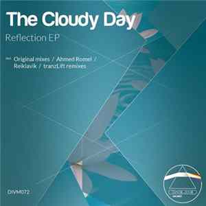 The Cloudy Day - Reflection EP FLAC