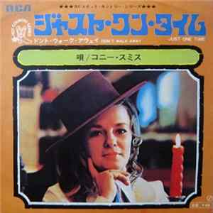 Connie Smith - Just One Time / Don't Walk Away FLAC