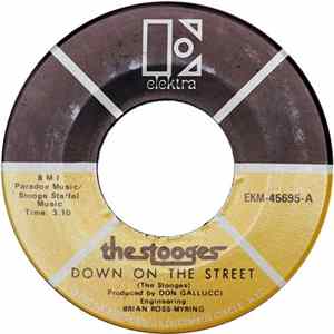 The Stooges - Down On The Street / I Feel Alright (1970) FLAC