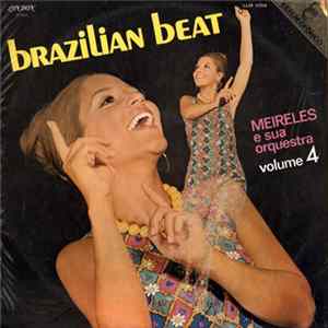 Meireles E Sua Orquestra - Brazilian Beat Vol. 4 FLAC