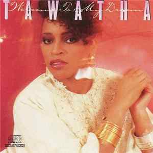 Tawatha - Welcome To My Dream FLAC