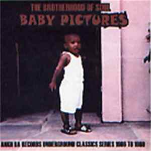Brotherhood Of Soul and CSD - Baby Pictures FLAC
