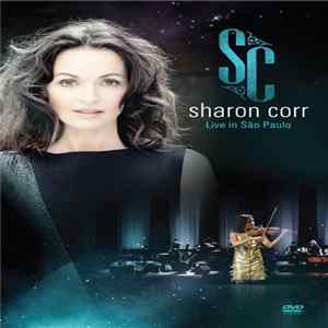 Sharon Corr - Live in São Paulo FLAC