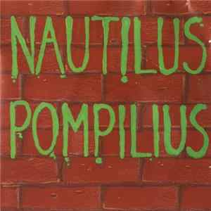 Nautilus Pompilius - Отбой FLAC