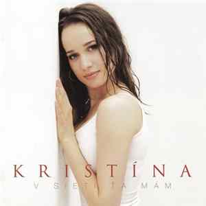 Kristína - V Sieti Ťa Mám FLAC
