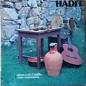 Hadit - Vamos A Ver, Castilla, Como Empezamos FLAC