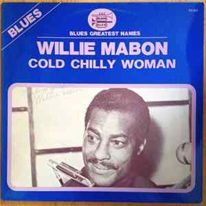 Willie Mabon - Cold Chilly Woman FLAC