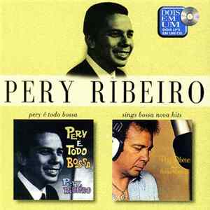Pery Ribeiro - Pery E Todo Bossa / Sings Bossa Nova Hits FLAC