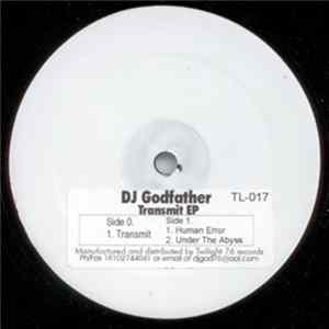 DJ Godfather - Transmit EP FLAC