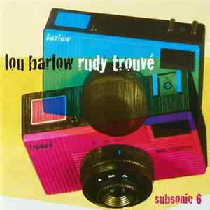 Lou Barlow / Rudy Trouvé - Lou Barlow / Rudy Trouvé FLAC