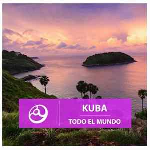 Kuba - Todo El Mundo FLAC