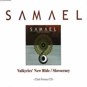 Samael - Valkyries' New Ride / Slavocracy FLAC