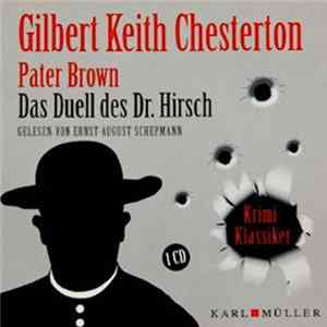 Gilbert Keith Chesterton - Pater Brown: Das Duell Des Dr. Hirsch FLAC