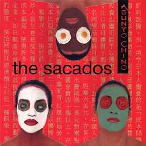 The Sacados - Asunto Chino FLAC