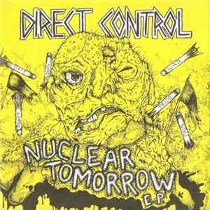 Direct Control - Nuclear Tomorrow E.P. FLAC