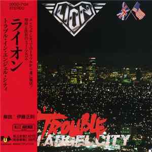 Lion = ライオン - Trouble In Angel City = トラブル・イン・エンジェル・シティ FLAC