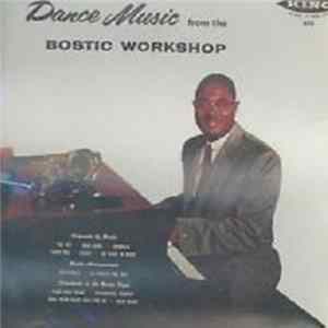 Earl Bostic - Dance Music From The Bostic Workshop FLAC