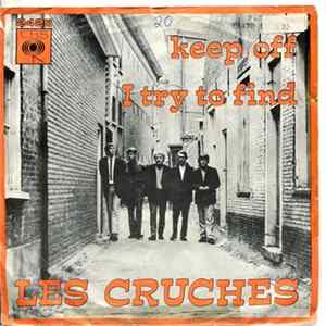 Les Cruches - Keep Off / I Try To Find FLAC