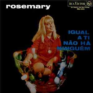 Rosemary - Igual A Ti Não Há Ninguém FLAC