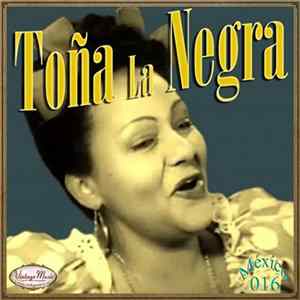 Toña La Negra - Toña La Negra FLAC