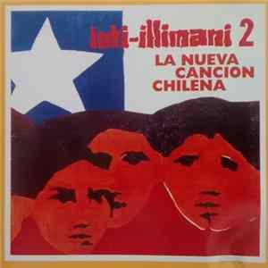 Inti-Illimani - Inti-Illimani 2 - La Nueva Cancion Chilena FLAC