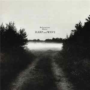 朝川朋之 - Relaxation Music Harp And Wave FLAC