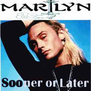 Marilyn - Sooner Or Later FLAC