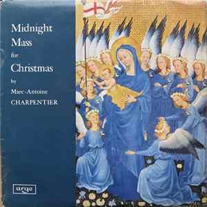 Marc-Antoine Charpentier - Midnight Mass For Christmas FLAC