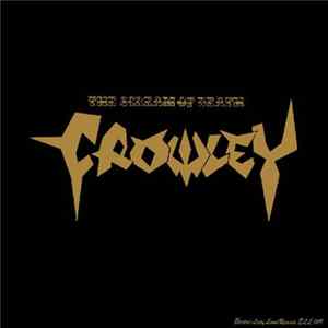 Crowley - The Scream Of Death FLAC