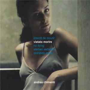 Andrea Chimenti - Vietato Morire FLAC