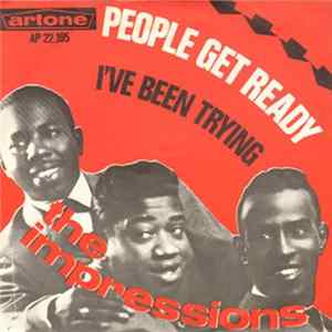The Impressions - People Get Ready / I've Been Trying FLAC